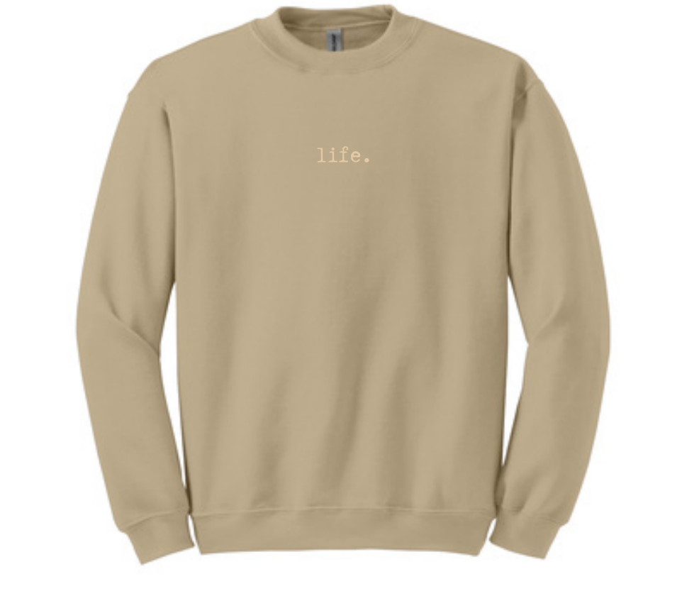 Life. Embroidered Sweatshirt - Sand
